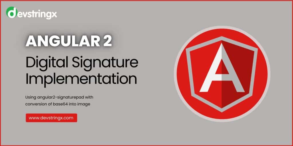 How to Implement Digital Signature Using Angular 2 Signaturepad?