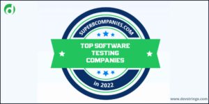 Devstringx Technologies Recognized By Superbcompanies As Top Software Testing Company in India