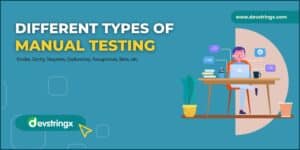 Types of Manual Testing – Devstringx