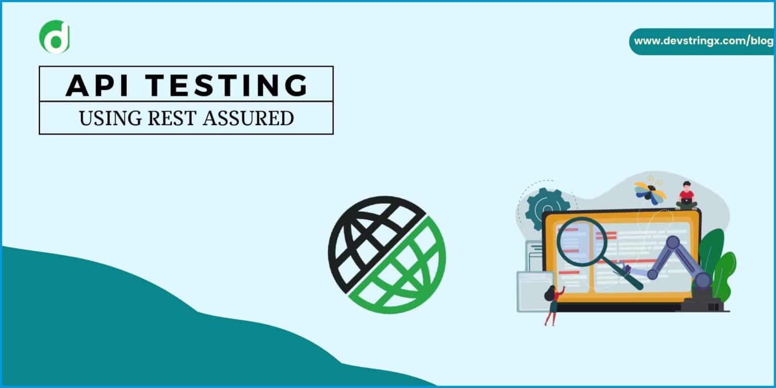 API Testing Using Rest Assured - Devstringx