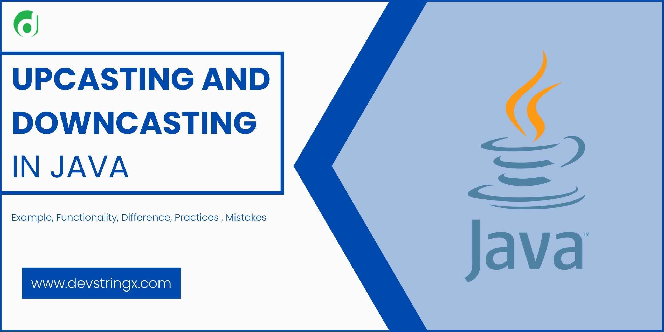 Upcasting And Downcasting In Java With Examples DS