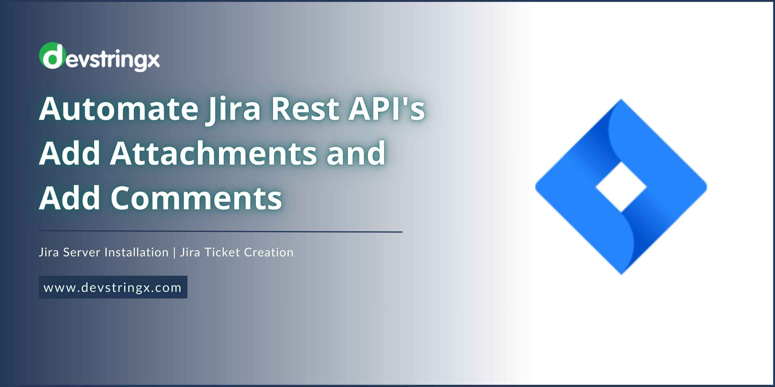 Automate jira Rest API's feature image