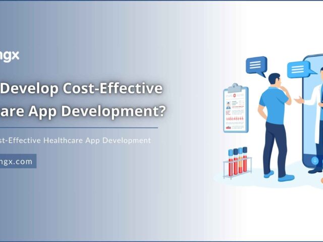 Feature image to reduce cost of healthcare app development blog