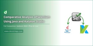 Feature image for Selenium Using Java and Katalon Studio blog