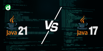 Guide on Java 21 and Java 17: Which One to Choose?