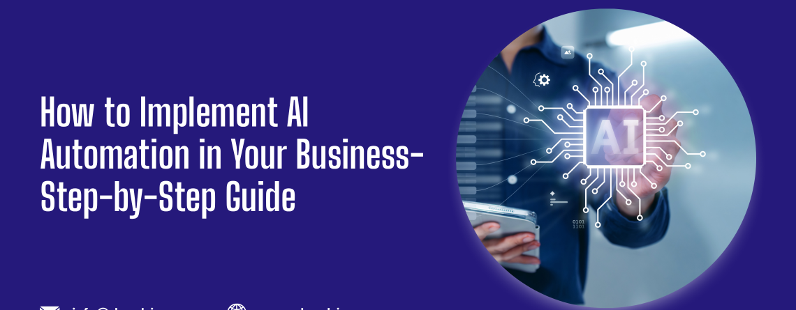 Image of How to Implement AI Automation in Your Business- Step-by-Step Guide