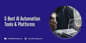 Best AI Automation Tools and Platforms for Businesses in 2026
